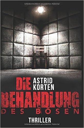 Die Behandlung Des Bösen German Edition Astrid Korten - 