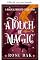 Livro Um toque de magia (Coleções de romance Rose Bak)
