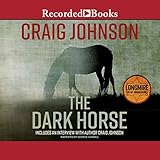 The Dark Horse: A Walt Longmire Mystery by