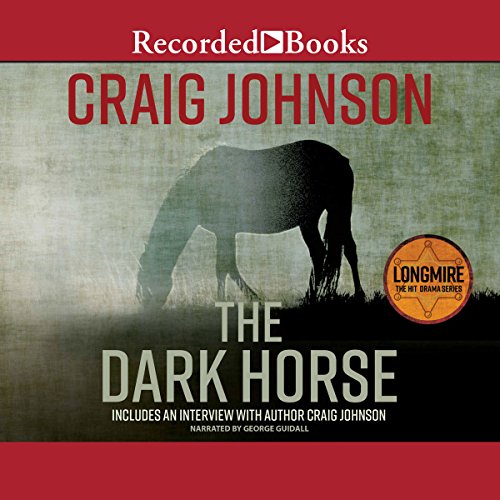 The Dark Horse: A Walt Longmire Mystery by Craig Johnson