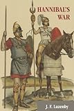 Hannibal's War by J. F. Lazenby