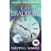 Farewell Summer: A Novel