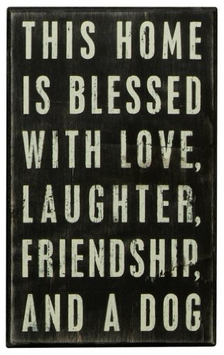 Primitives by Kathy Box Sign, 5 by 8-Inch, This Home Dog