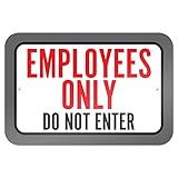 Employees Only Do Not Enter 9" x 6" Metal Sign