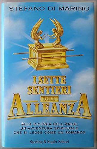 Stefano Di Marino - I sette sentieri dell'alleanza (1996)