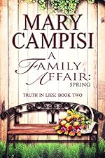 A Family Affair: Spring (Truth in Lies, Book 2)