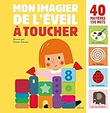 Mon grand imagier de l'éveil à toucher by 