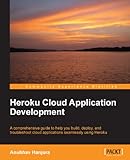 Heroku Cloud Application Development by Anubhav Hanjura