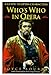 Who's Who in Opera: A Guide to Opera Characters by