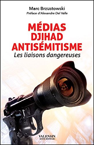 Médias, djihad, antisémitisme