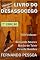 Livro VIII - LIVRO DO DESASSOCEGO: 2ª Edição (ILD 8)