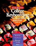 South-Western College Keyboarding: Microsoft Word 6.0 Wordperfect 6.0/6.1/for Windows/Book and Disk by 