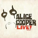 Alice Cooper Album: «Live! by Alice Cooper (Digitally Remastered)» (Front side)