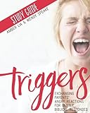 Triggers Study Guide: Exchanging Parents' Angry Reactions for Gentle Biblical Responses by Amber Lia, Wendy Speake