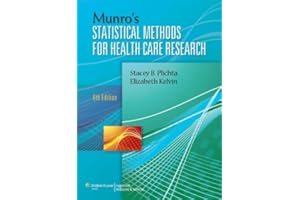 Munro’s Statistical Methods for Health Care Research