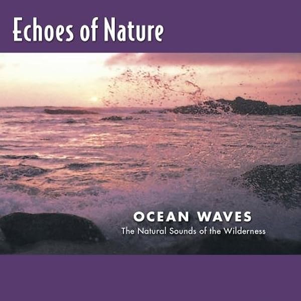 VARIOUS ARTISTS - Sounds Of The Earth: Ocean Waves - Amazon.com Music