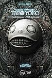 L'œuvre étrange de Taro Yoko: De Drakengard à NieR : Automata (Sagas) (French Edition) by Nicolas Turcev
