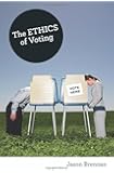 The Ethics of Voting