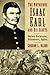 The Notorious Isaac Earl and His Scouts: Union Soldiers, Prisoners, Spies