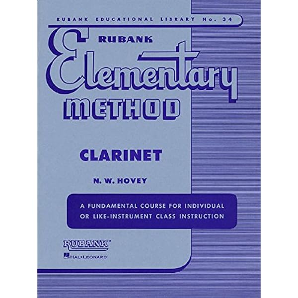 Amazon Com Rubank Elementary Method Clarinet Rubank Educational Library Hovey N W Books Amazon Com Rubank Elementary Method Clarinet Rubank Educational Library Hovey N W Books