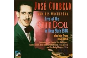 Live At The China Doll (1952-54)