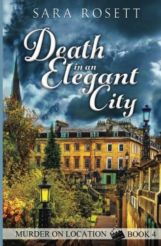 Death in an Elegant City (Murder on Location) (Volume 4)