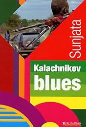 Kalachnikov blues