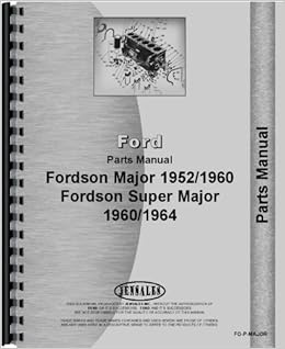 Ford 4000 Major Tractor Parts Manual: Ford: 6301147667175: Amazon ...