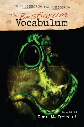 The Bestiarum Vocabulum (TRES LIBRORUM PROHIBITORUM Book 2)
