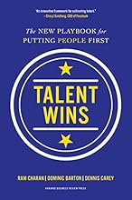Talent Wins: The New Playbook for Putting People First