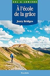 À l'école de la grâce