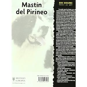 Mastin del Pirineo/ Pyrenean Mastiff (Razas de perros/ Dog Breeds) (Spanish Edition)