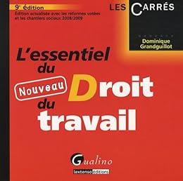 L' essentiel du droit du travail