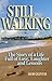Still Walking - Book by Rob Oliver