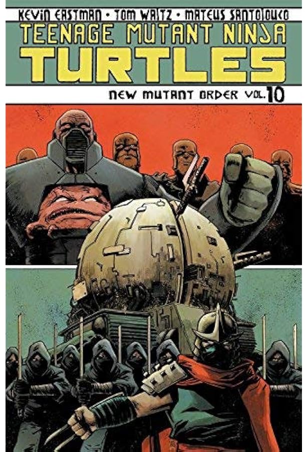 Teenage Mutant Ninja Turtles Volume 11: Attack On Technodrome