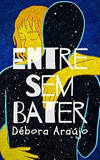 Livro Entre Sem Bater