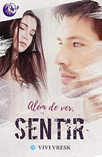 Livro Além de ver, sentir
