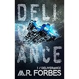 Deliverance (Forgotten Colony Book 1)