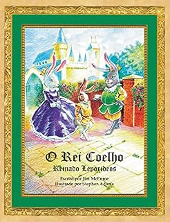 Livro O Rei Coelho: Reinado Leporideos