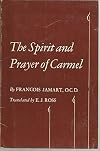 The spirit and prayer of Carmel