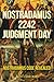 Nostradamus 2242 Judgment Day