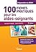 Les 100 fiches indispensables de l'aide-soignant : Préparation au DEAS. Modules 1 à 8 by 