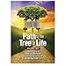 PATH TO THE TREE OF LIFE, VOL. 2 by Rabbi Zev Reichman 160763211X Book Cover
