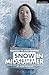 Snow in Midsummer (Modern Plays)