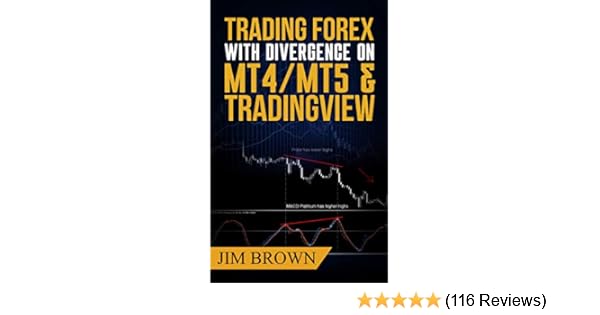 Amazon Com Trading Forex With Divergence On Mt4 Mt5 Tradingview Images, Photos, Reviews