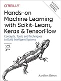 Hands-on Machine Learning with Scikit-Learn, Keras, and TensorFlow: Concepts, Tools, and Techniques to Build&hellip;