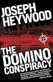 The Domino Conspiracy by Joseph Heywood