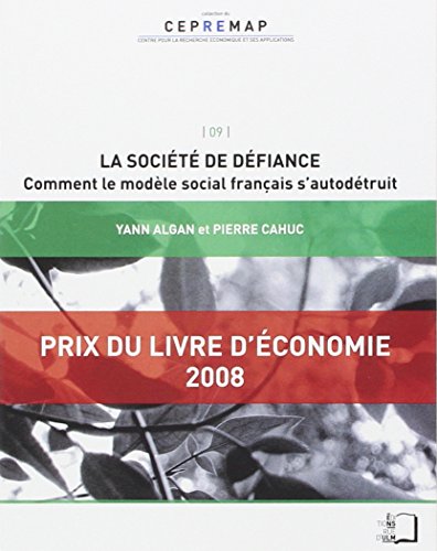 La sociÃ©tÃ© de dÃ©fiance (French Edition) by Algan Yann