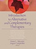 Introduction to Alternative and Complementary Therapies (Haworth Practical Practice in Mental Health)