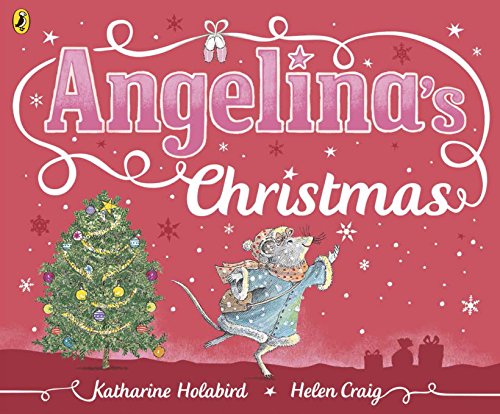 Angelina's Christmas (Angelina Ballerina)
